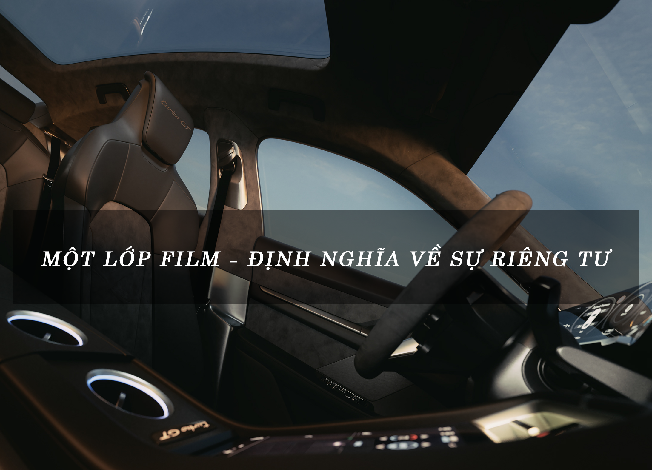 Một lớp film – một định nghĩa mới về riêng tư